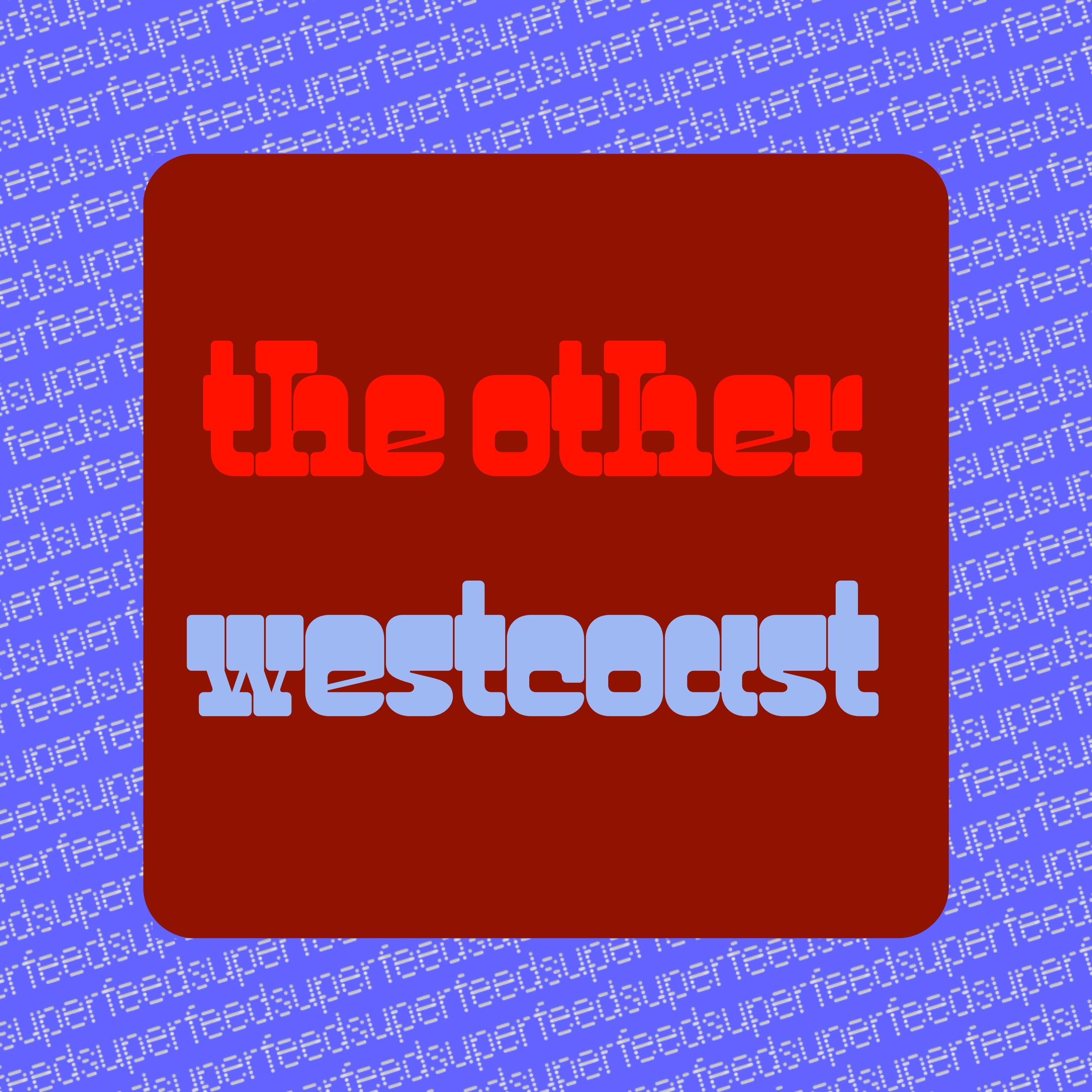The Other Westcoast podcast artwork
